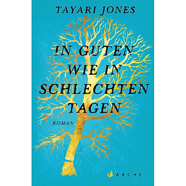 In guten wie in schlechten Tagen, Tayari Jones