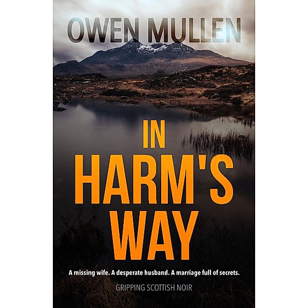 In Harm's Way, Owen Mullen