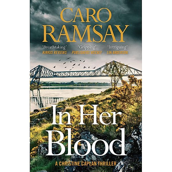 In Her Blood, Caro Ramsay