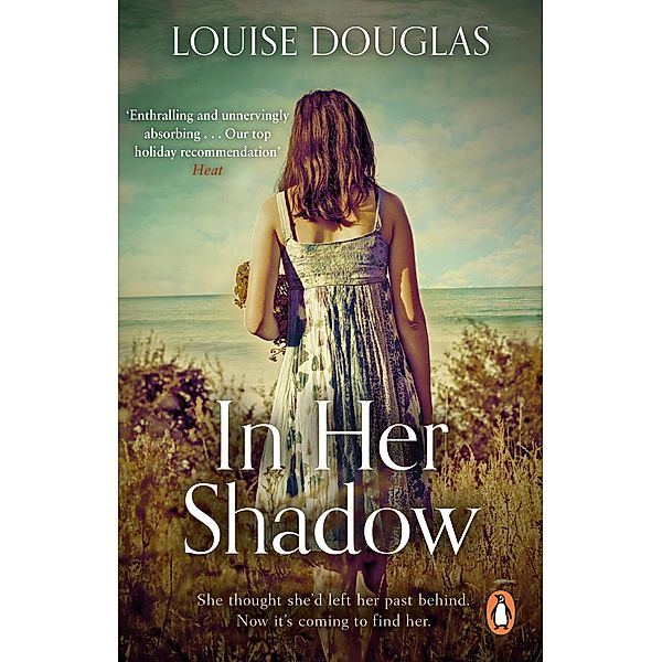 In Her Shadow, Louise Douglas