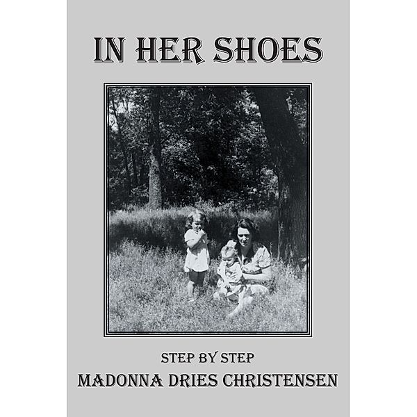 In Her Shoes, Madonna Dries Christensen