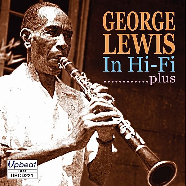In Hi-Fi .......Plus!, George Lewis