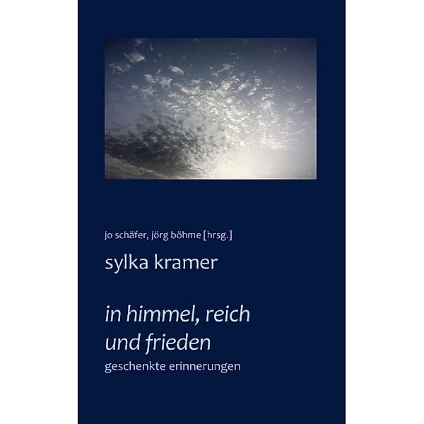 In Himmel, Reich und Frieden, Sylka Kramer