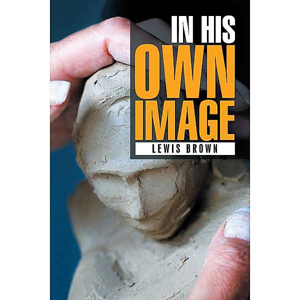 In His Own Image, Lewis Brown