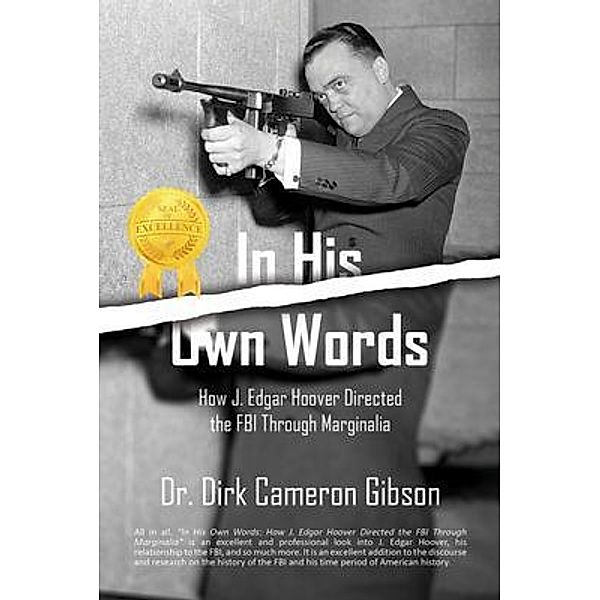 In His Own Words / DCG Enterprises, Dirk Cameron Gibson