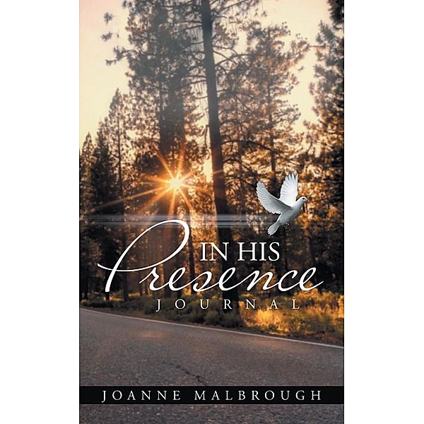 In His Presence, Joanne Malbrough