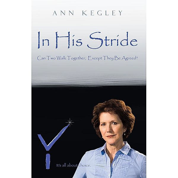 In His Stride, Ann Kegley