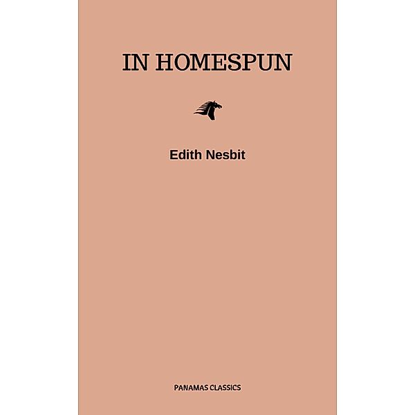 In Homespun, Edith Nesbit