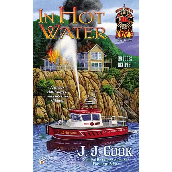In Hot Water / A Sweet Pepper Fire Brigade Bd.3, J. J. Cook