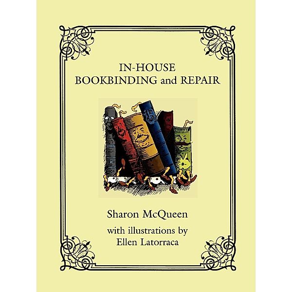 In-House Book Binding and Repair, Sharon McQueen