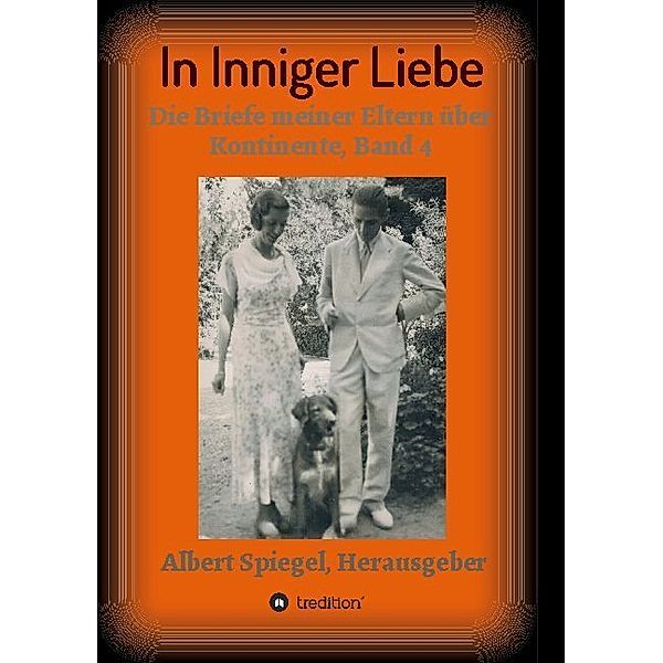 In inniger Liebe, Albert Spiegel