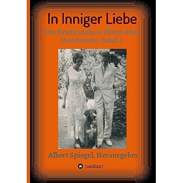 In inniger Liebe, Albert Spiegel