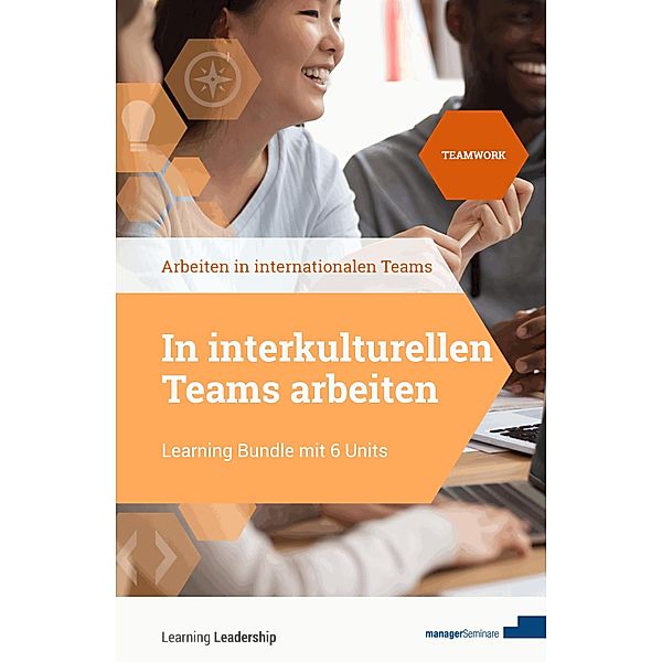 In interkulturellen Teams arbeiten / Learning Bundles, Rolf Meier