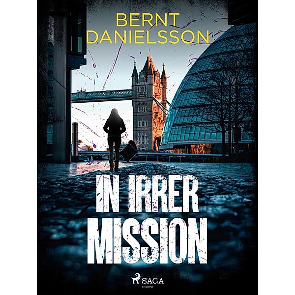 In irrer Mission / Kevin & Schröder, Bernt Danielsson