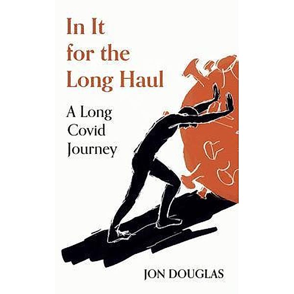 In It for the Long Haul, Jon Douglas