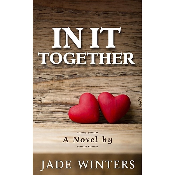 In it Together, Jade Winters