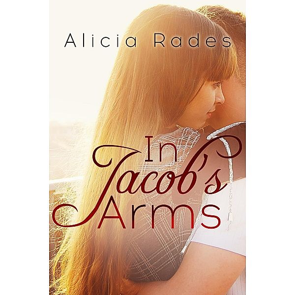 In Jacob's Arms, Alicia Rades