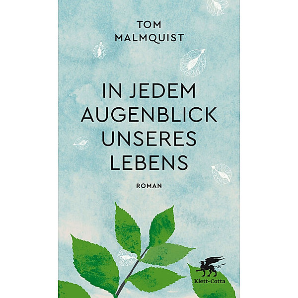 In jedem Augenblick unseres Lebens, Tom Malmquist