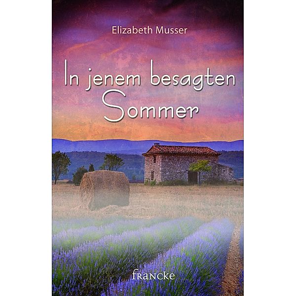 In jenem besagten Sommer, Elizabeth Musser