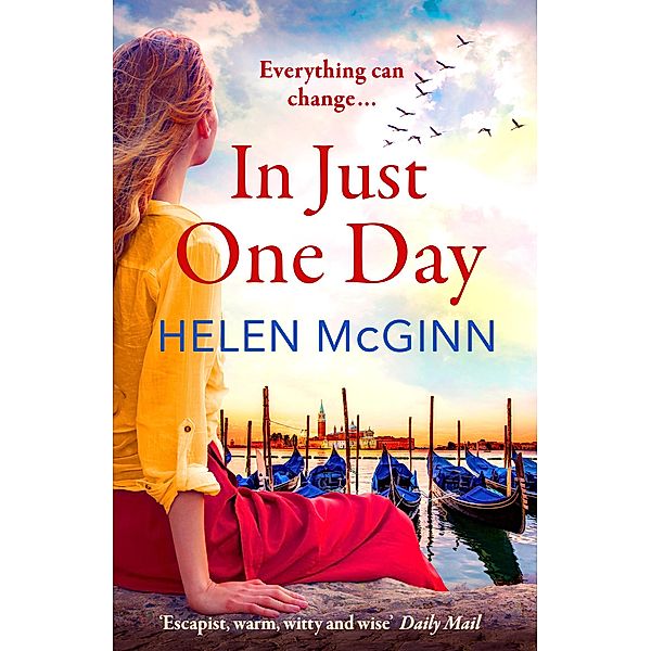 In Just One Day, Helen McGinn
