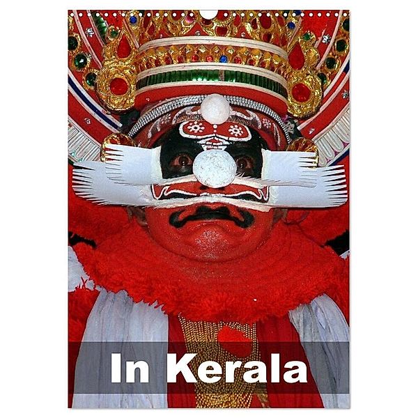 In Kerala (Wandkalender 2024 DIN A3 hoch), CALVENDO Monatskalender, Dr. Rudolf Blank
