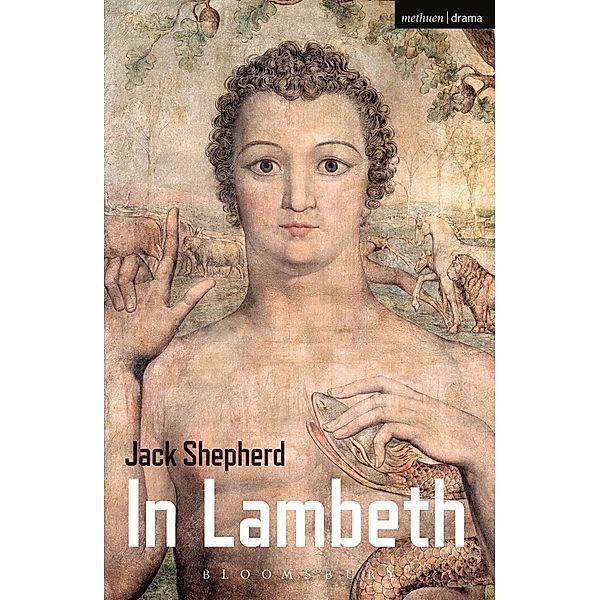 In Lambeth / Modern Plays, Jack Shepherd