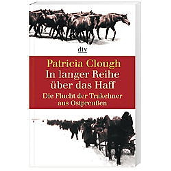 In langer Reihe über das Haff, Patricia Clough