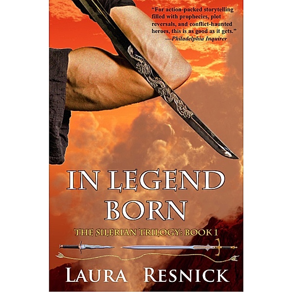 In Legend Born (The Silerian Trilogy, #1) / The Silerian Trilogy, Laura Resnick