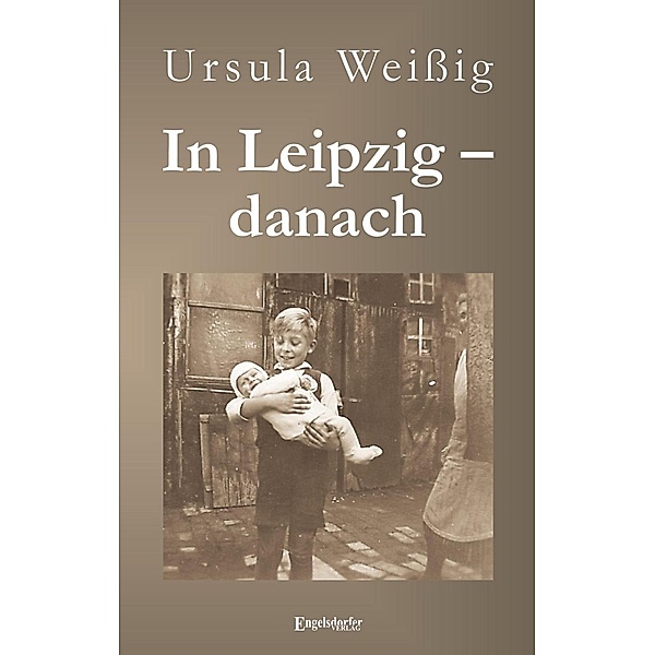 In Leipzig - danach, Ursula Weissig