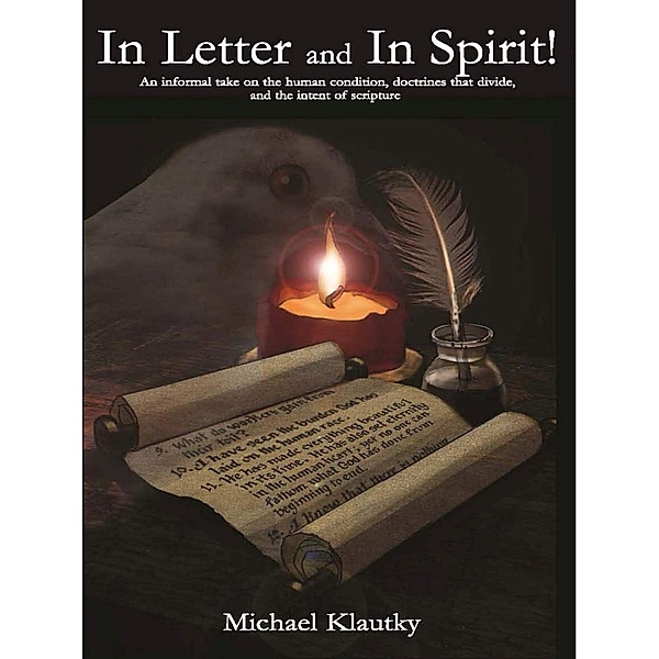 In Letter and In Spirit, Michael Klautky