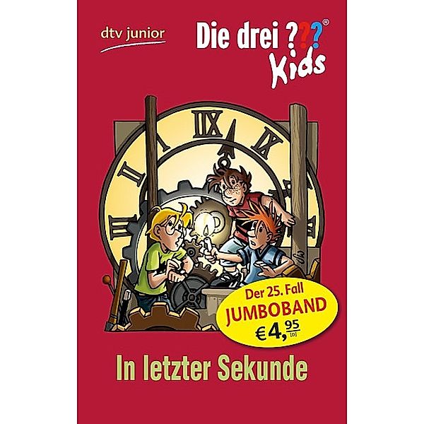 In letzter Sekunde / Die drei Fragezeichen-Kids Bd.25, Boris Pfeiffer