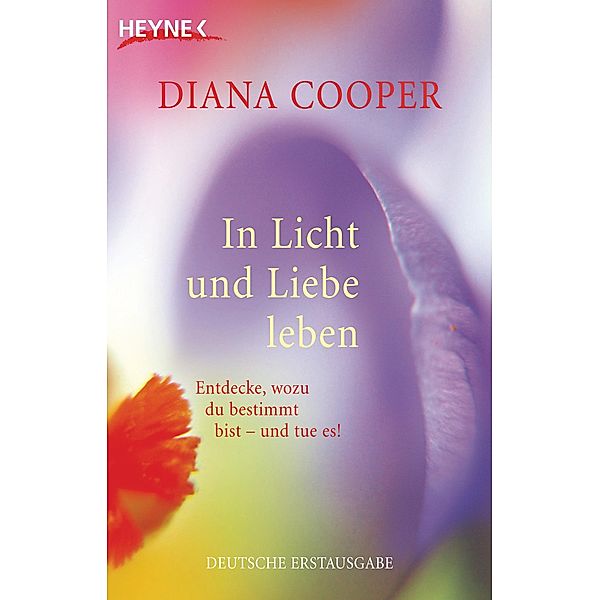 In Licht und Liebe leben, Diana Cooper
