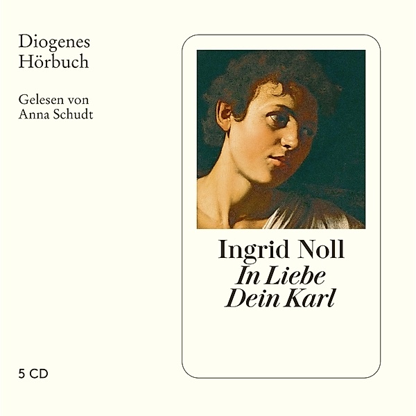 In Liebe Dein Karl,5 Audio-CD, Ingrid Noll