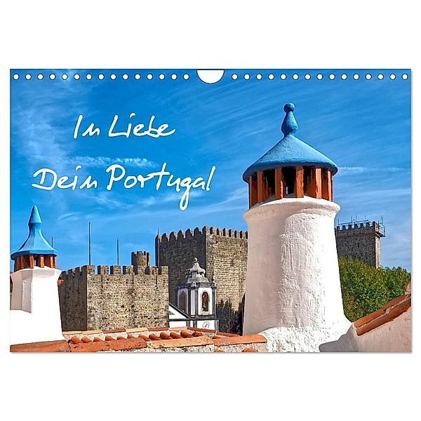 In Liebe - Dein Portugal (Wandkalender 2024 DIN A4 quer), CALVENDO Monatskalender, Marion Meyer @ Stimmungsbilder1