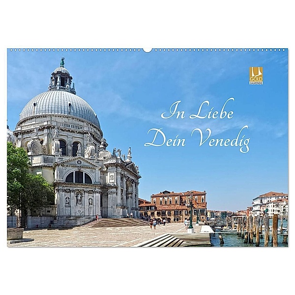 In Liebe Dein Venedig (Wandkalender 2024 DIN A2 quer), CALVENDO Monatskalender, Marion Meyer © Stimmungsbilder1