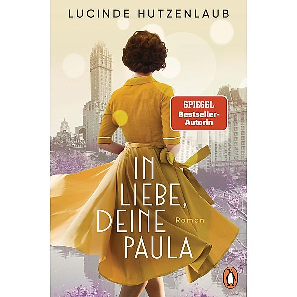 In Liebe, Deine Paula, Lucinde Hutzenlaub