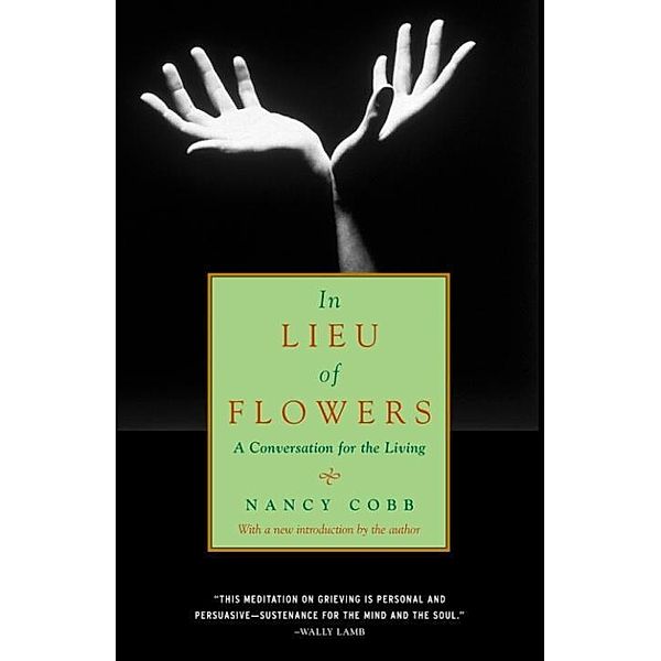 In Lieu of Flowers, Nancy Howard Cobb