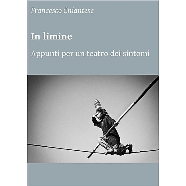 In limine, Francesco Chiantese