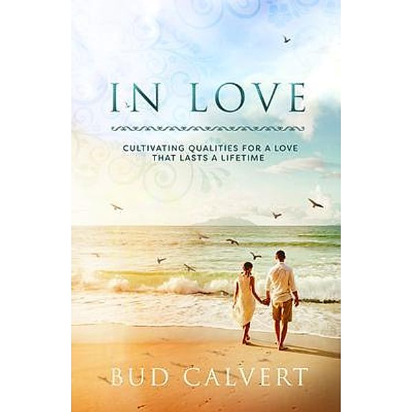 In Love, Bud Calvert