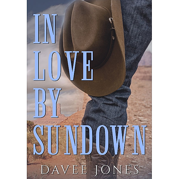 In Love By Sundown, Davee Jones
