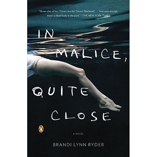 In Malice, Quite Close, Brandi Lynn Ryder