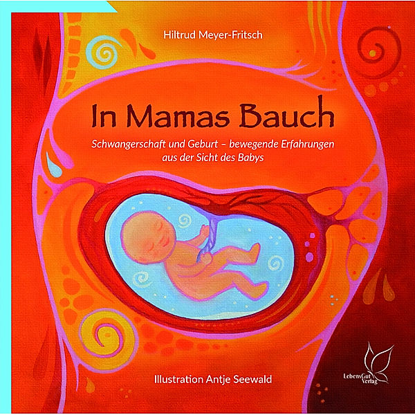 In Mamas Bauch, Hiltrud Meyer-Fritsch
