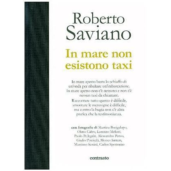 In mare non esistono taxi, Roberto Saviano