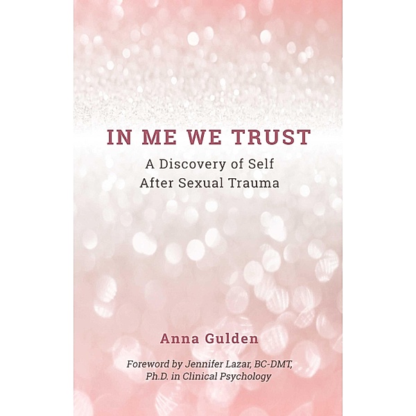 In Me We Trust, Anna Gulden