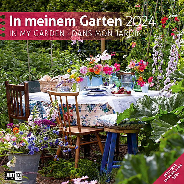 In meinem Garten Kalender 2024 - 30x30, Ackermann Kunstverlag