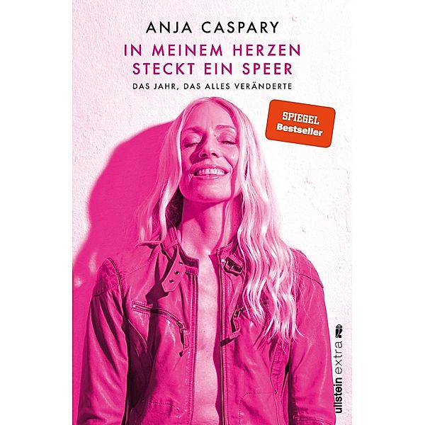 In meinem Herzen steckt ein Speer, Anja Caspary