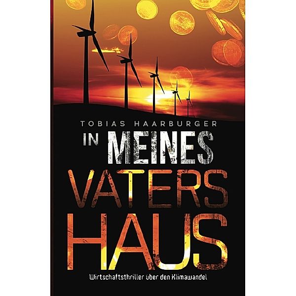 In meines Vaters Haus, Tobias Haarburger