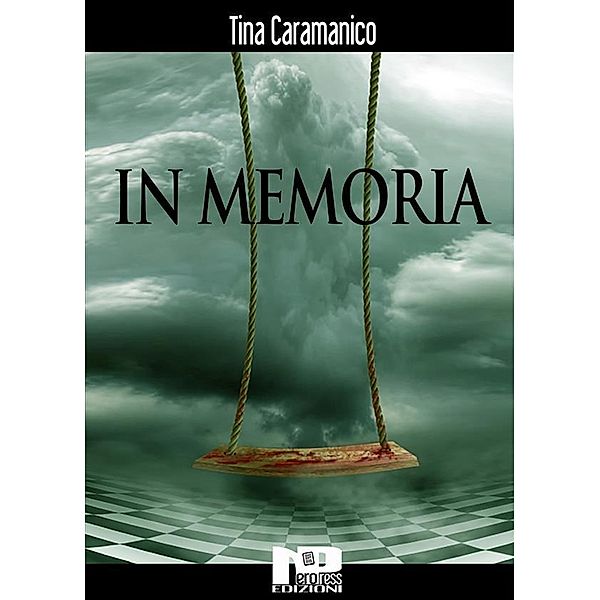 In Memoria, Tina Caramanico