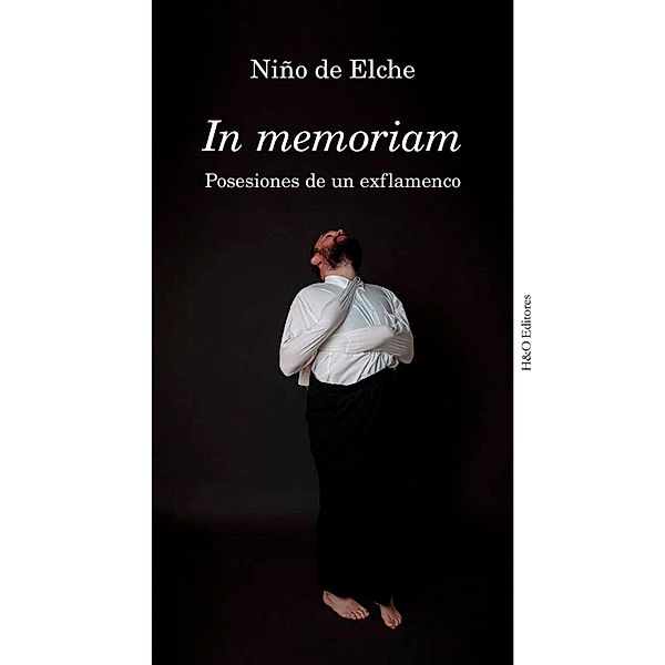 In memoriam, Niño de Elche