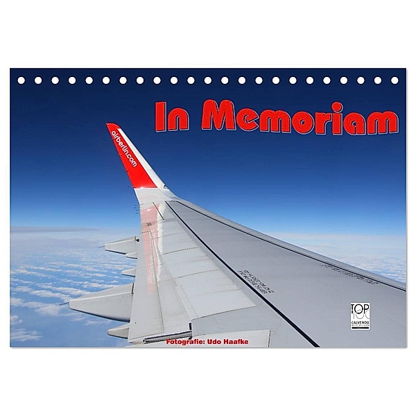In Memoriam Air Berlin (Tischkalender 2024 DIN A5 quer), CALVENDO Monatskalender, Udo Haafke